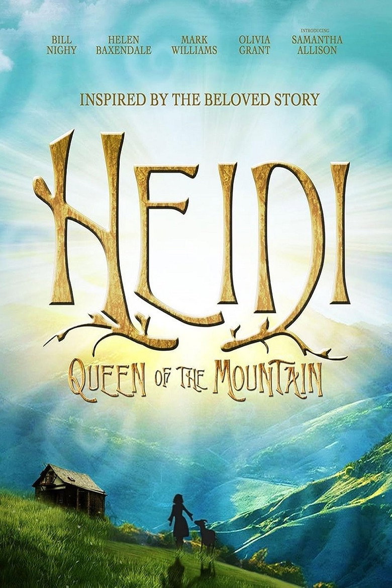 Heidi: Queen of the Mountain poster background