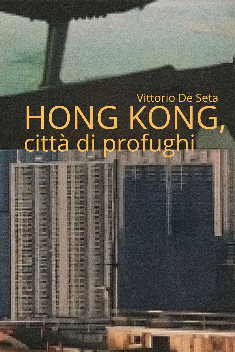 Hong Kong, città di profughi poster background