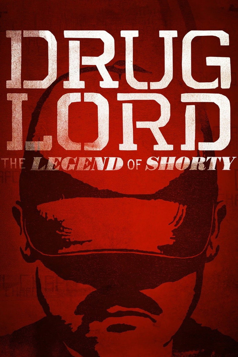 Drug Lord: The Legend of Shorty poster background