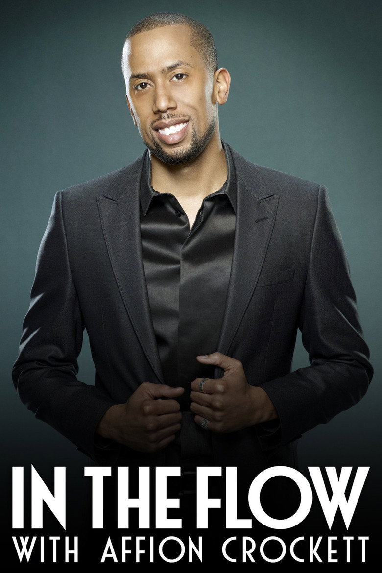 In the Flow with Affion Crockett poster background
