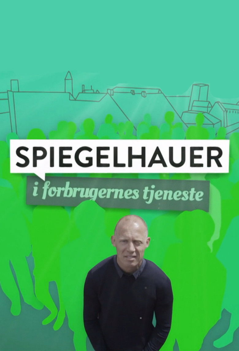 Spiegelhauer i forbrugernes tjeneste poster background