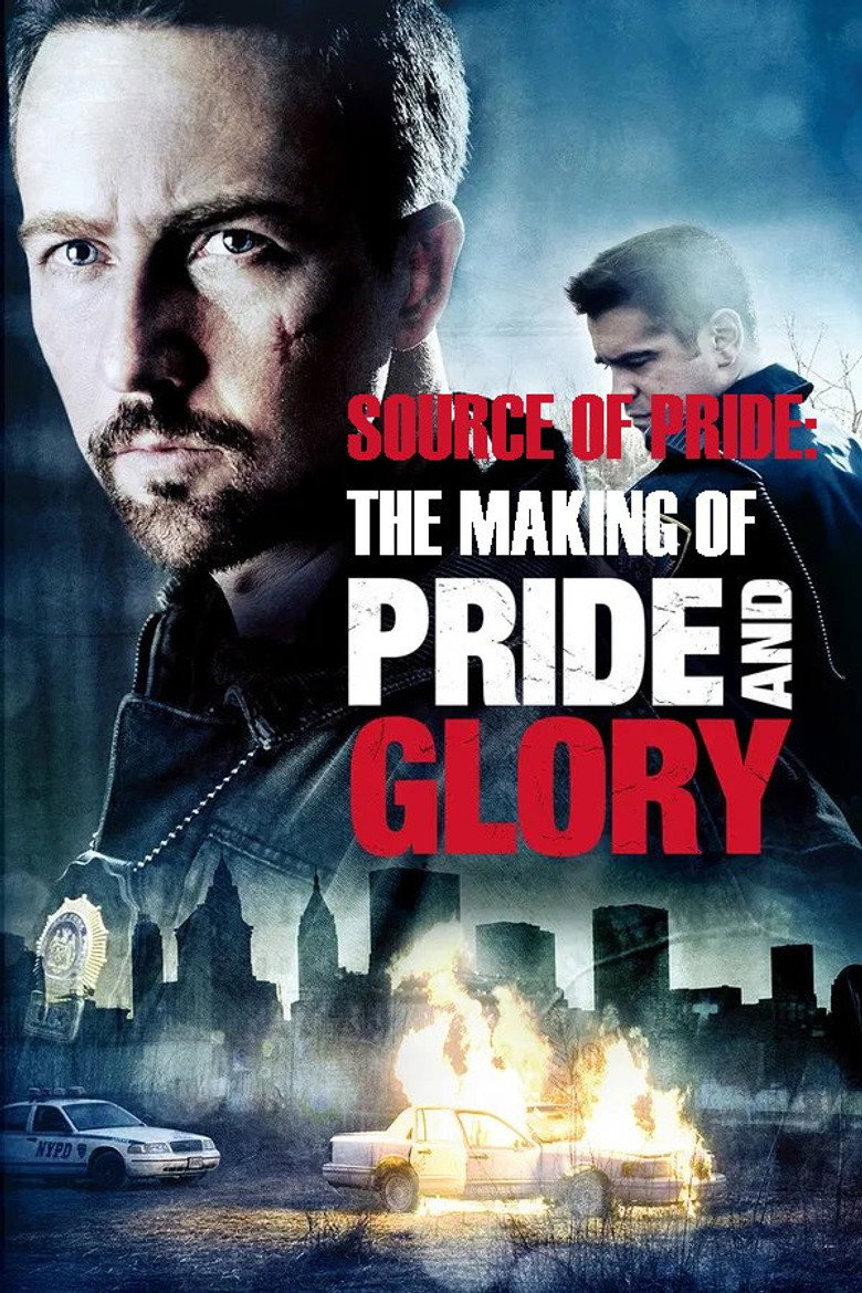 Source of Pride: The Making of "Pride and Glory" poster background