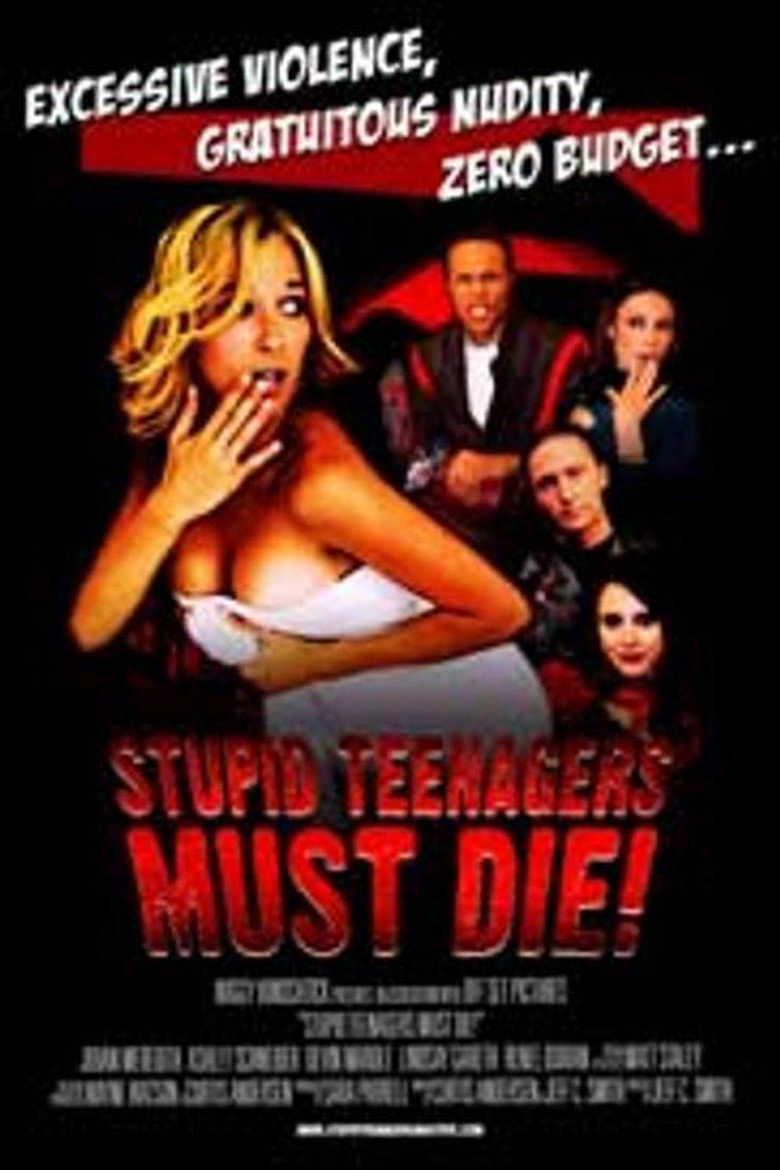 Stupid Teenagers Must Die poster background