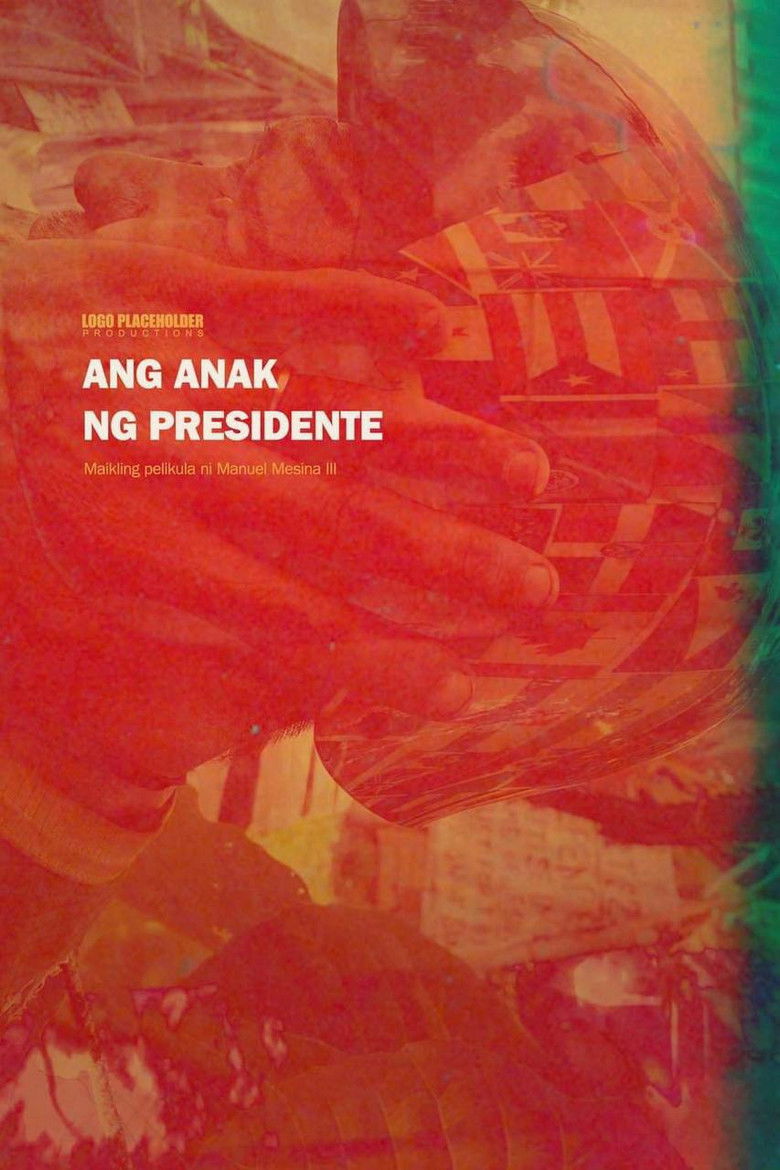 Ang Anak ng Presidente poster background