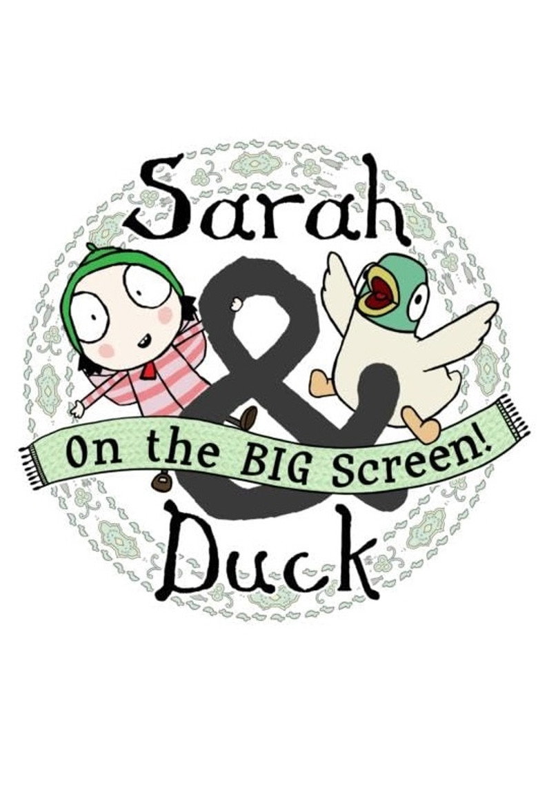 Sarah & Duck On The Big Screen poster background
