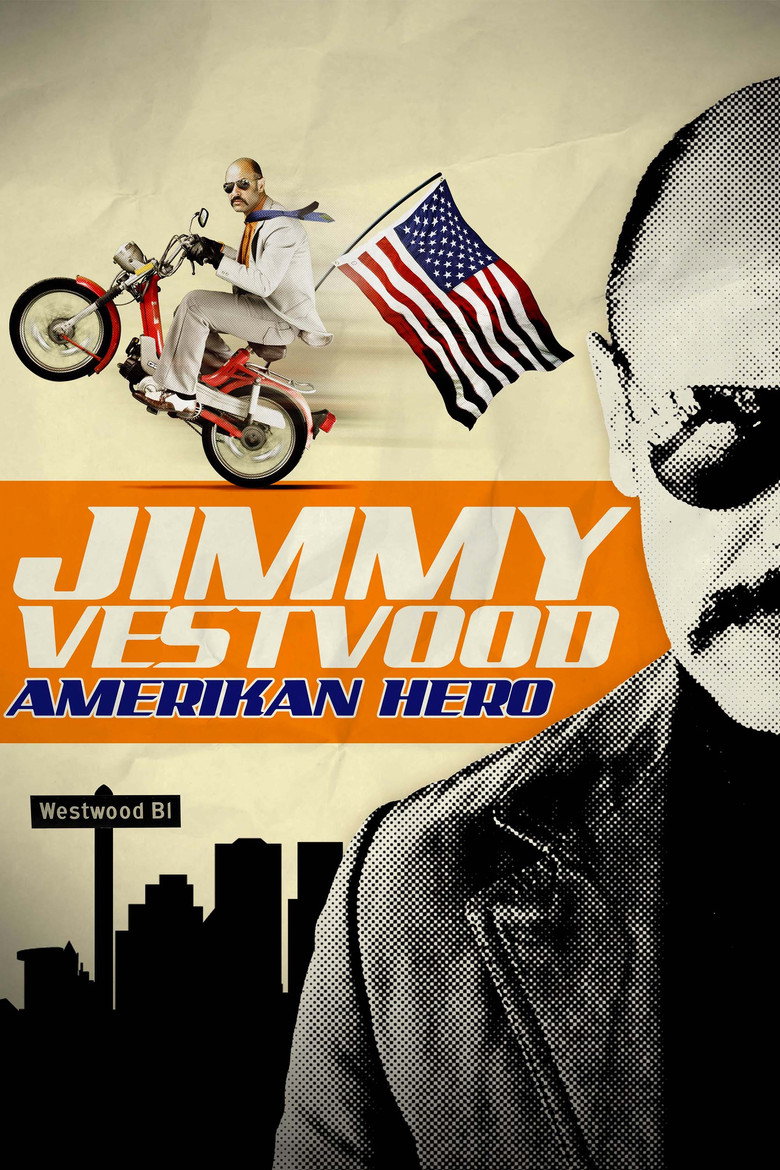 Jimmy Vestvood: Amerikan Hero poster background