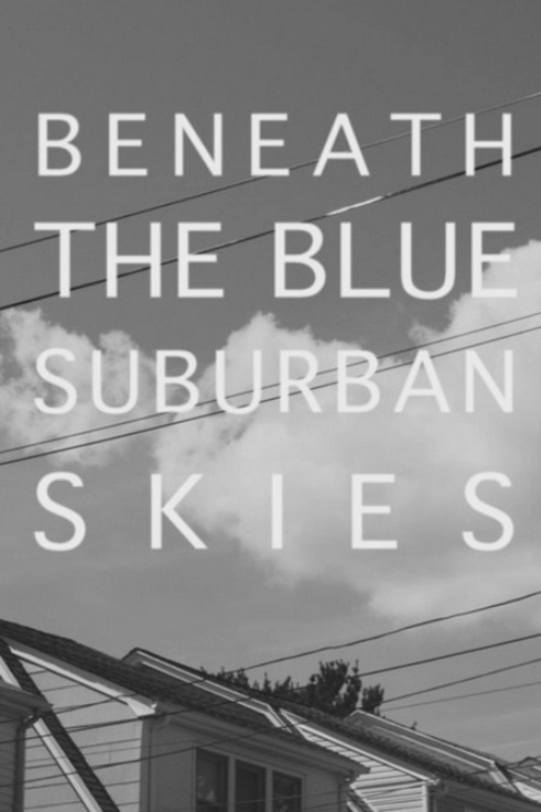 Beneath the Blue Suburban Skies poster background