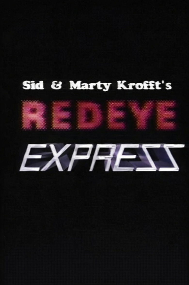 Sid & Marty Krofft's Redeye Express poster background
