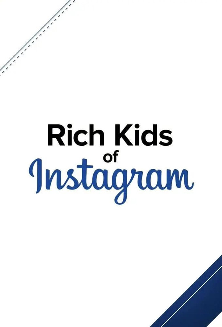 Rich Kids of Instagram poster background
