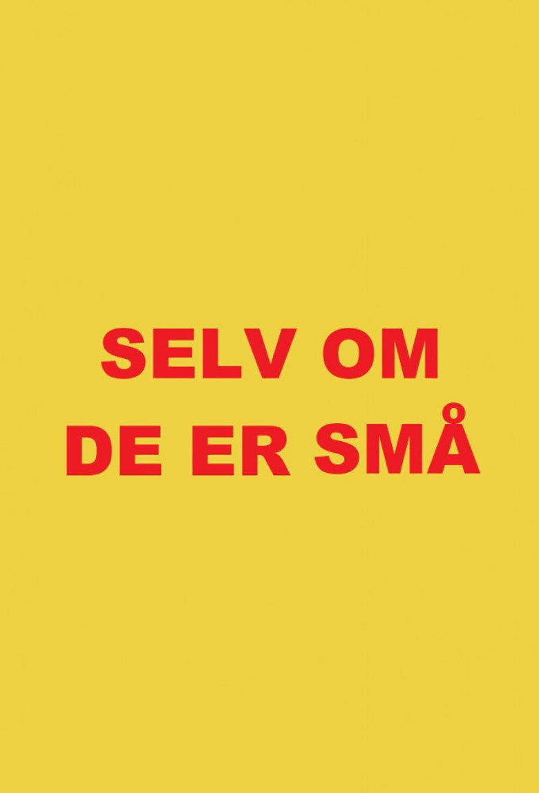 Selv om de er små poster background