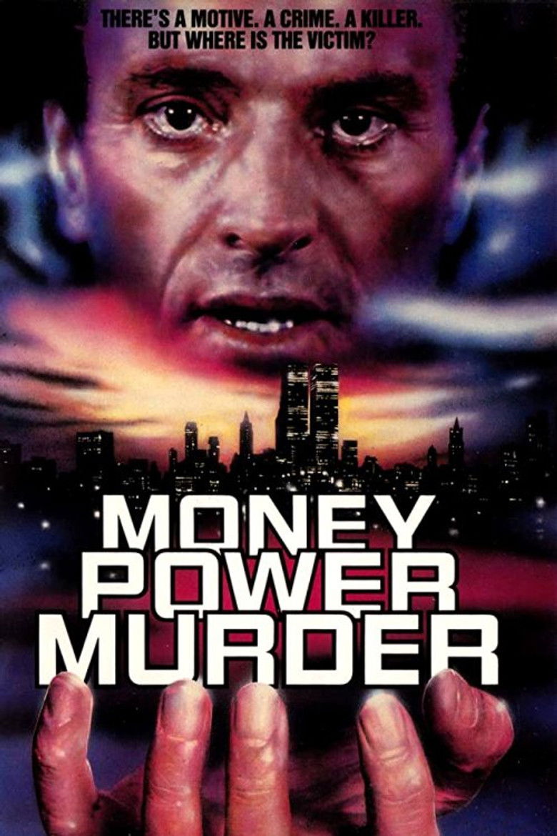 Money, Power, Murder. poster background