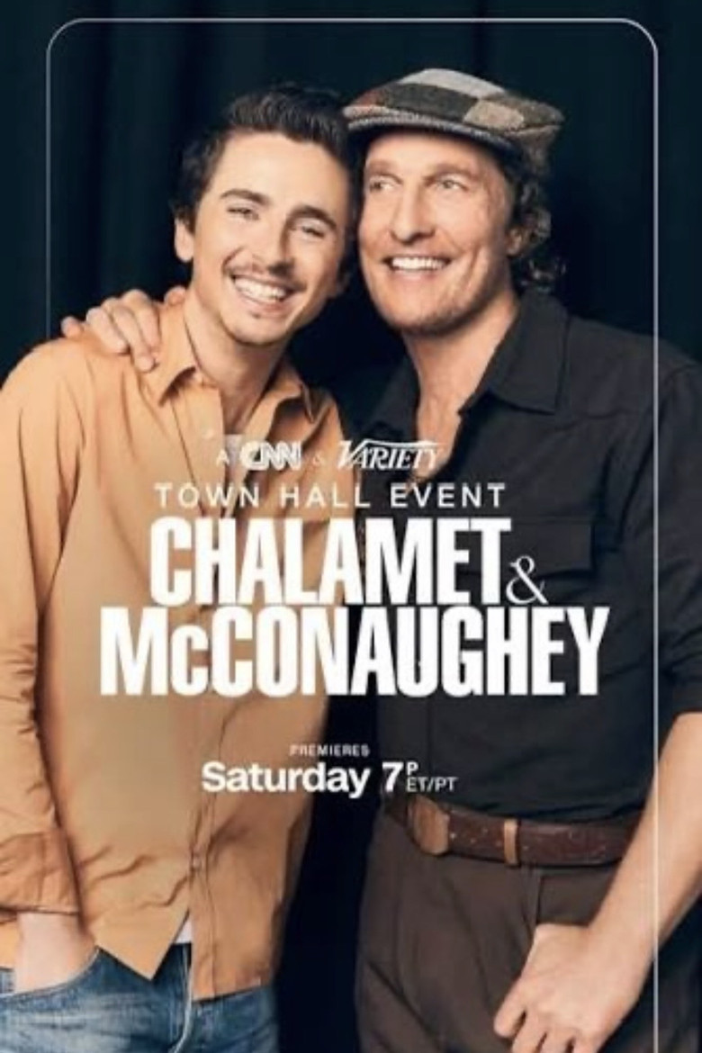 A CNN & Variety Town Hall Event: Timothée Chalamet and Matthew McConaughey poster background