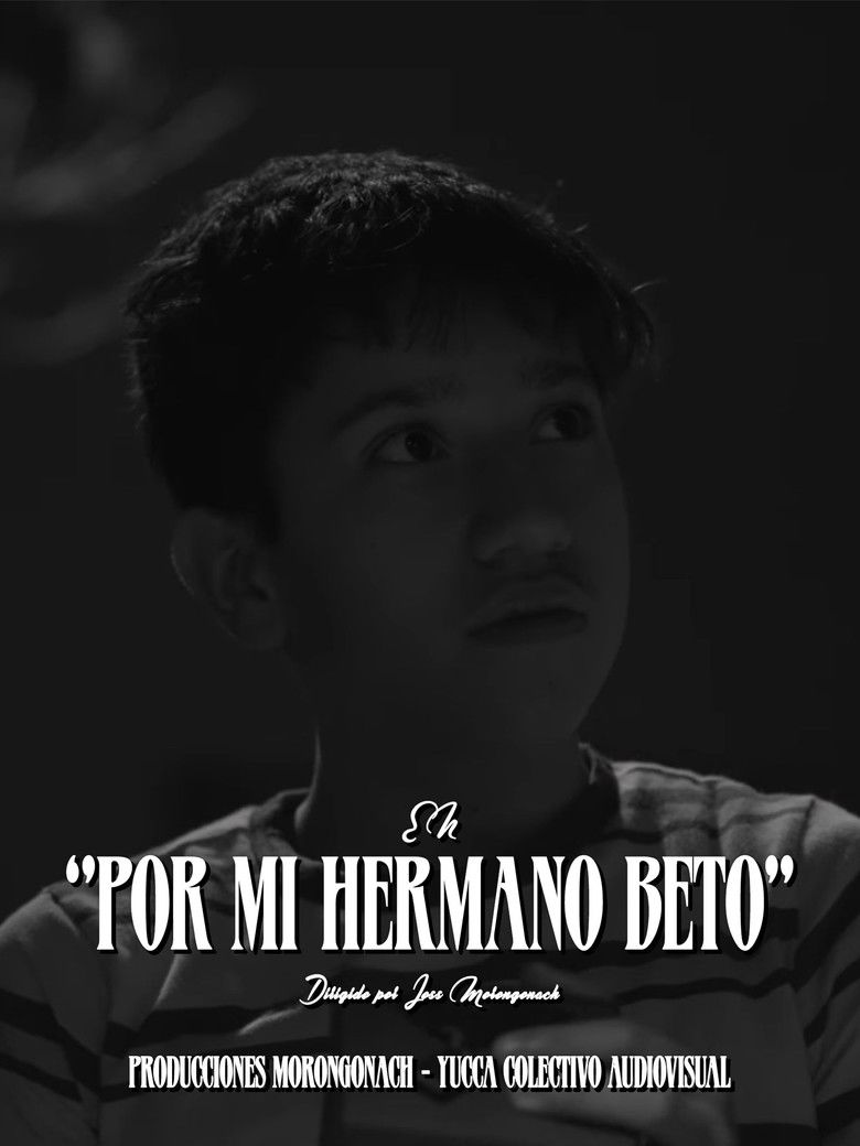 For My Brother Beto poster background
