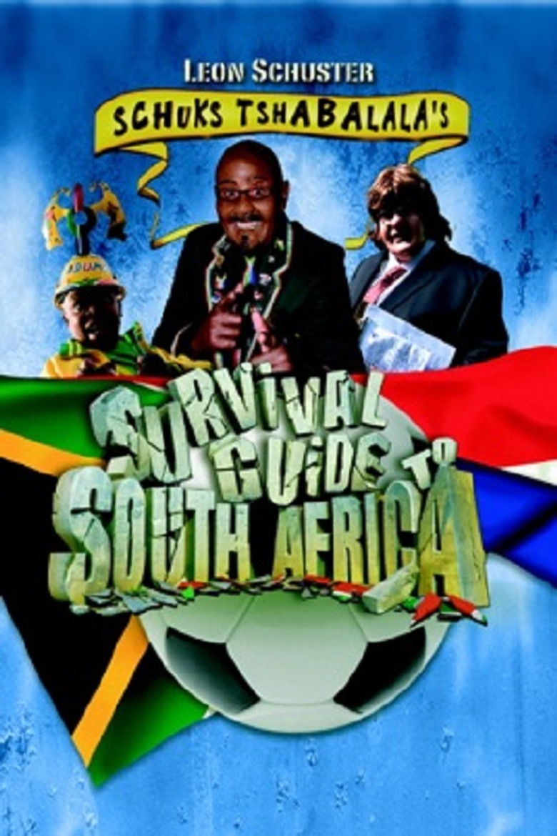 Schuks Tshabalala's Survival Guide to South Africa poster background