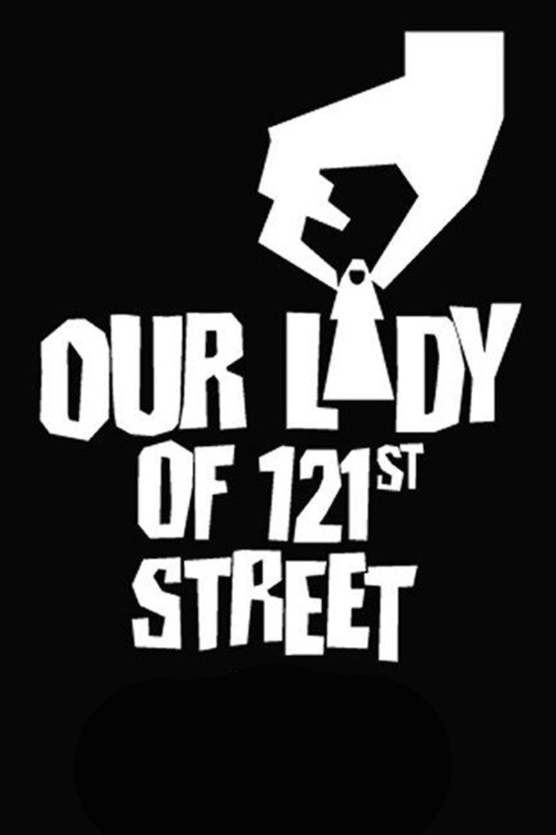 Our Lady of 121st Street poster background