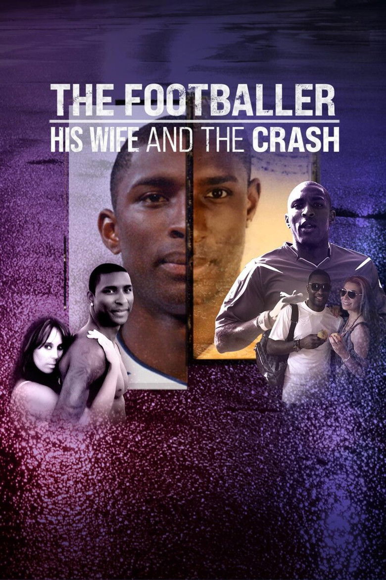 The Footballer, His Wife & The Crash poster background