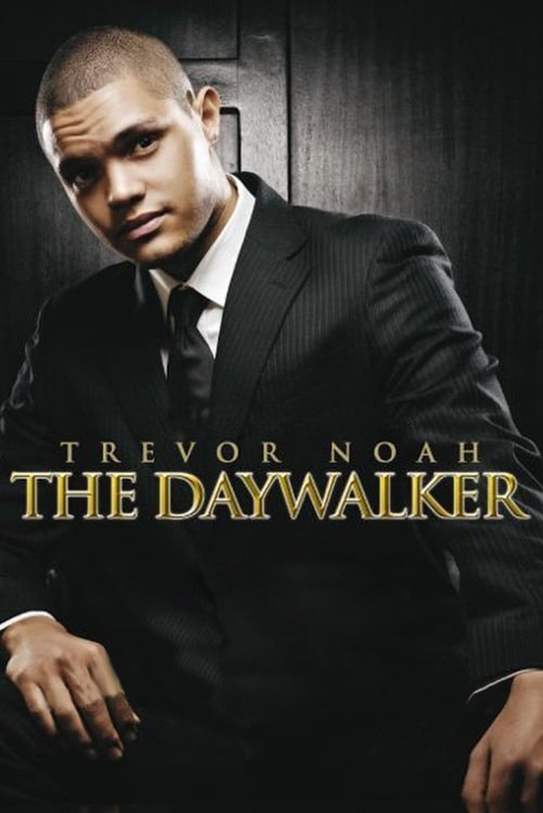 Trevor Noah: The Daywalker poster background