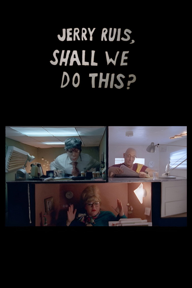 Jerry Ruis, Shall We Do This? poster background