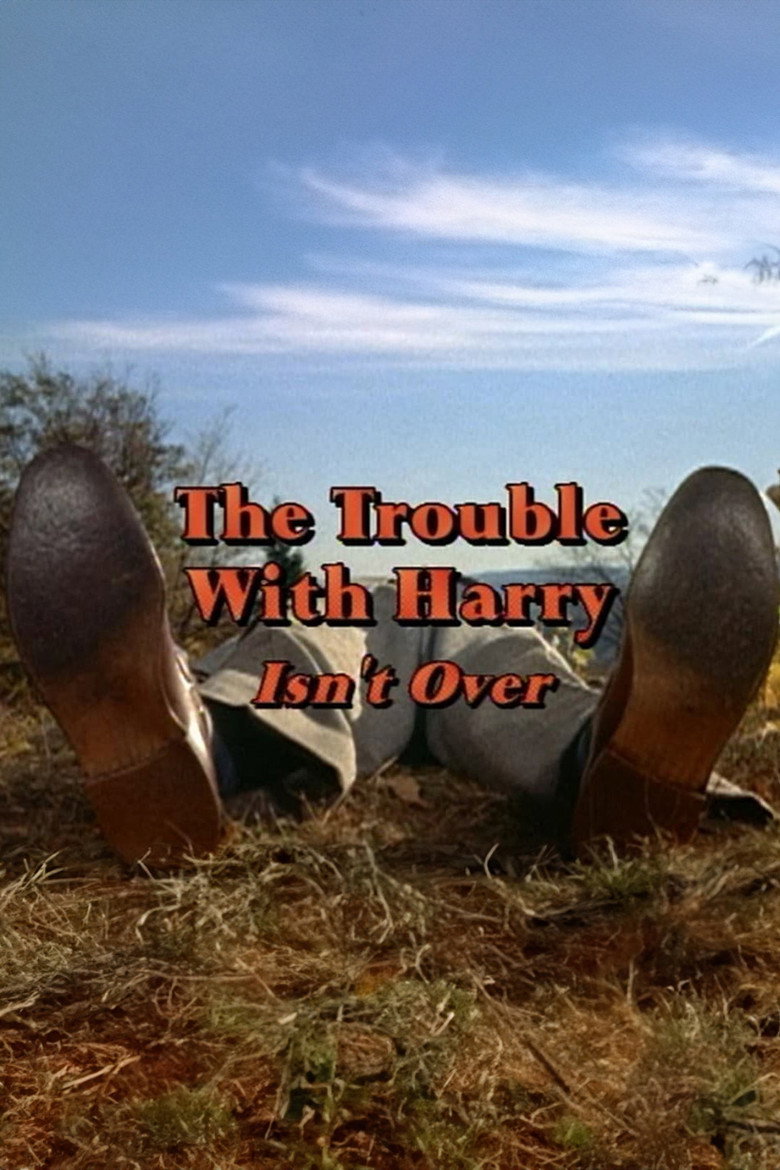 'The Trouble with Harry' Isn't Over poster background