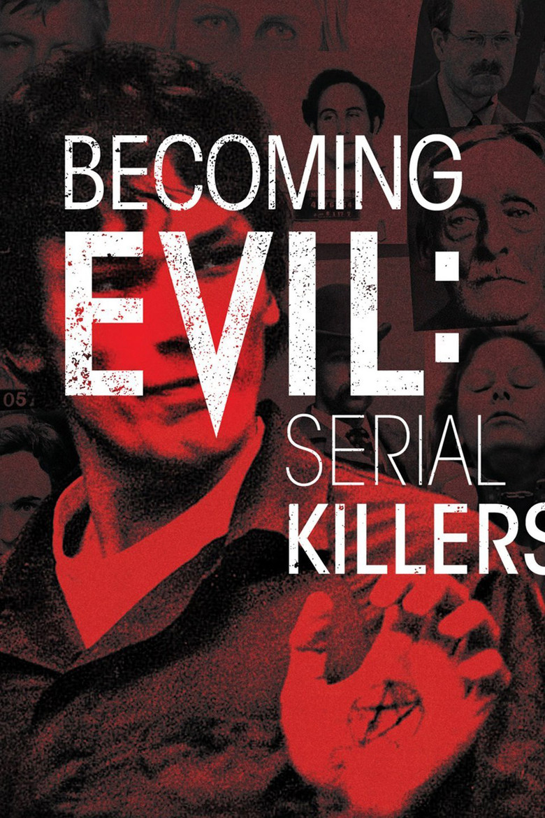 Becoming Evil: Serial Killers poster background