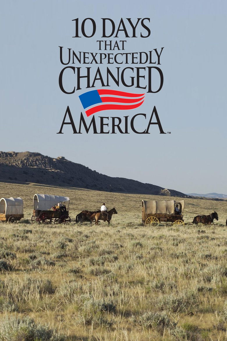 10 Days That Unexpectedly Changed America poster background