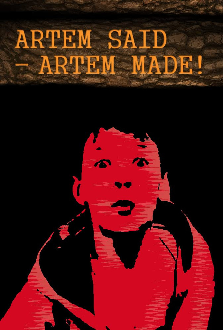 Артём сказал - Артём сделал! poster background