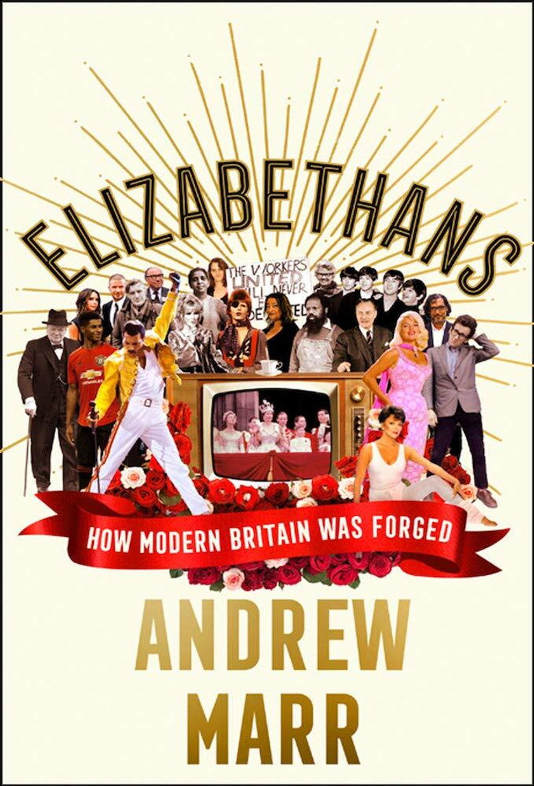 New Elizabethans with Andrew Marr poster background