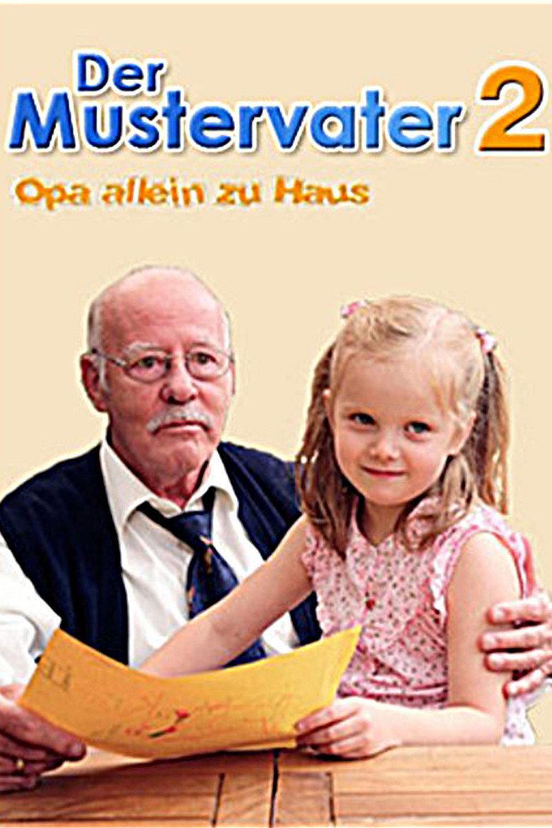 Der Mustervater 2 - Opa allein zu Haus poster background