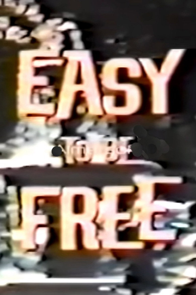 Easy to Be Free poster background