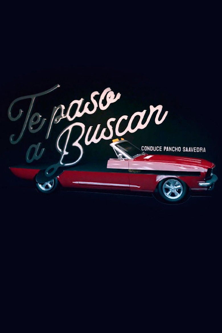 Te paso a buscar poster background
